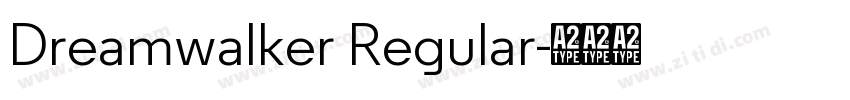 Dreamwalker Regular字体转换